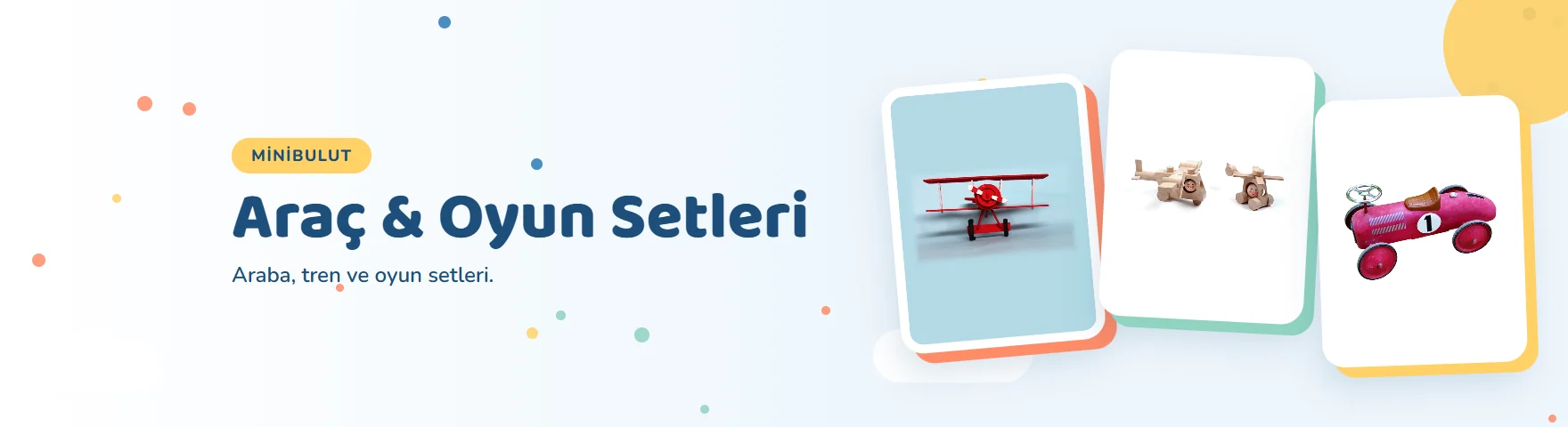 Araç & Oyun Setleri